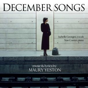 Isabelle Georges « December Songs » Maury Yeston
