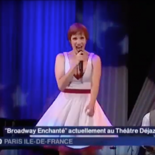 Broadway Enchanté France3