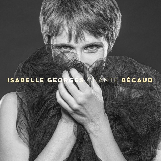 Isabelle Georges chante Bécaud
