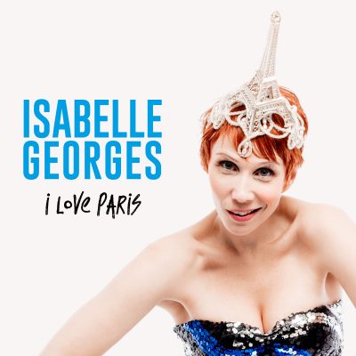 I Love Paris Isabelle Georges