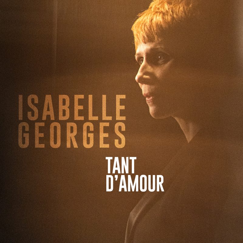 Tant d'amour Isabelle Georges